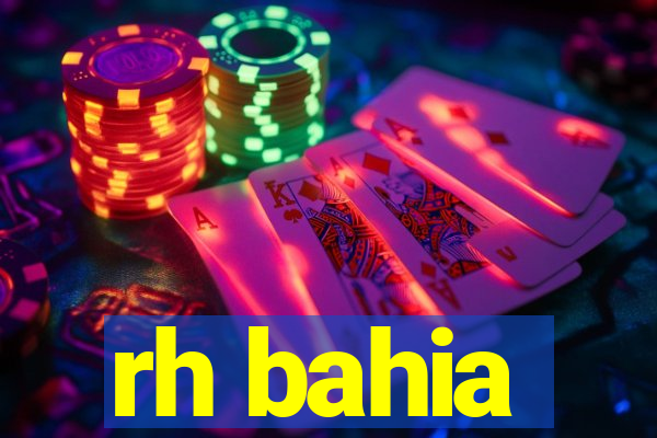 rh bahia